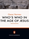 Who's Who in the Age of Jesus by Geza Vermes eBook